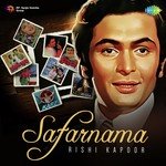 Safarnama - Rishi Kapoor - Mukesh Song Download